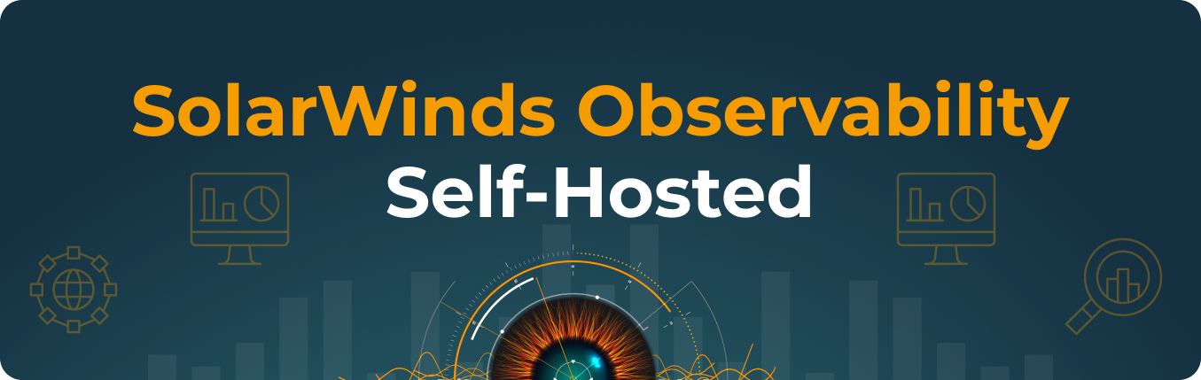 SolarWinds Observability Self-Hosted