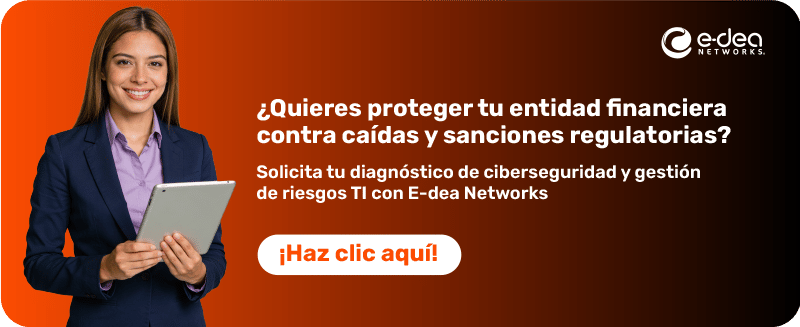 Asesora financiera invitando a solicitar un diagnóstico de ciberseguridad y gestión de riesgos TI con E-dea Networks.
