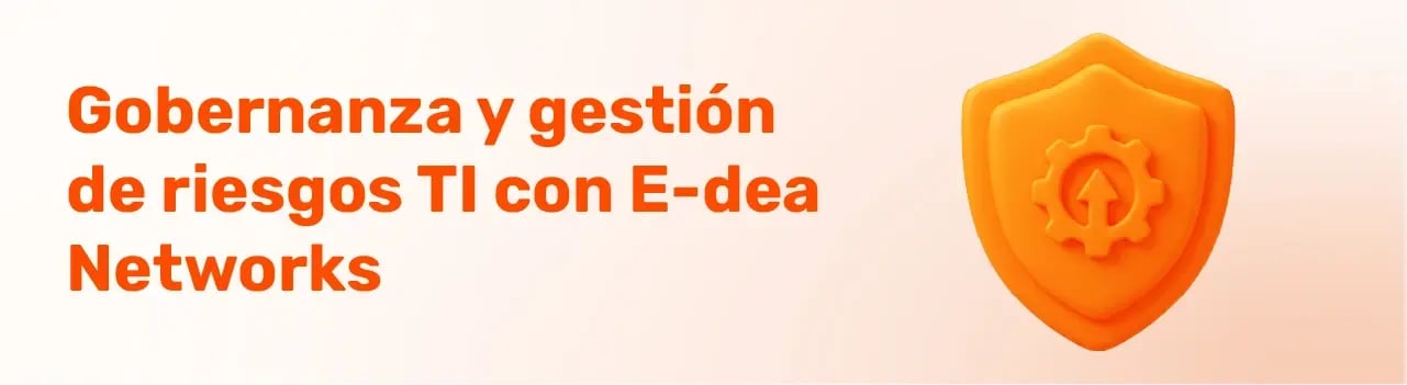 Escudo de seguridad con un engranaje central, destacando la gobernanza y gestión de riesgos TI con E-dea Networks.