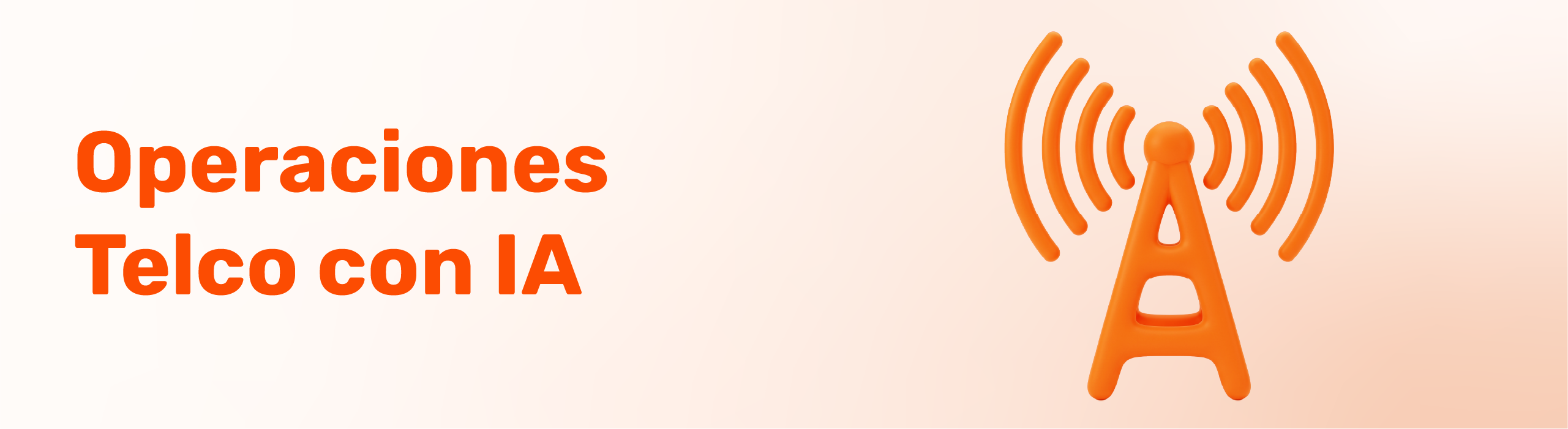 Operaciones Telco Con IA