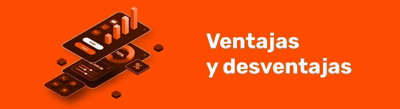 ventajas y desventajas