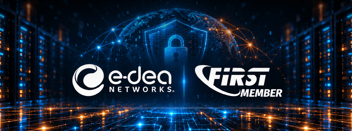 Logos de E-dea Networks y FIRST Member sobre fondo de centro de datos con candado digital, representando ciberseguridad.