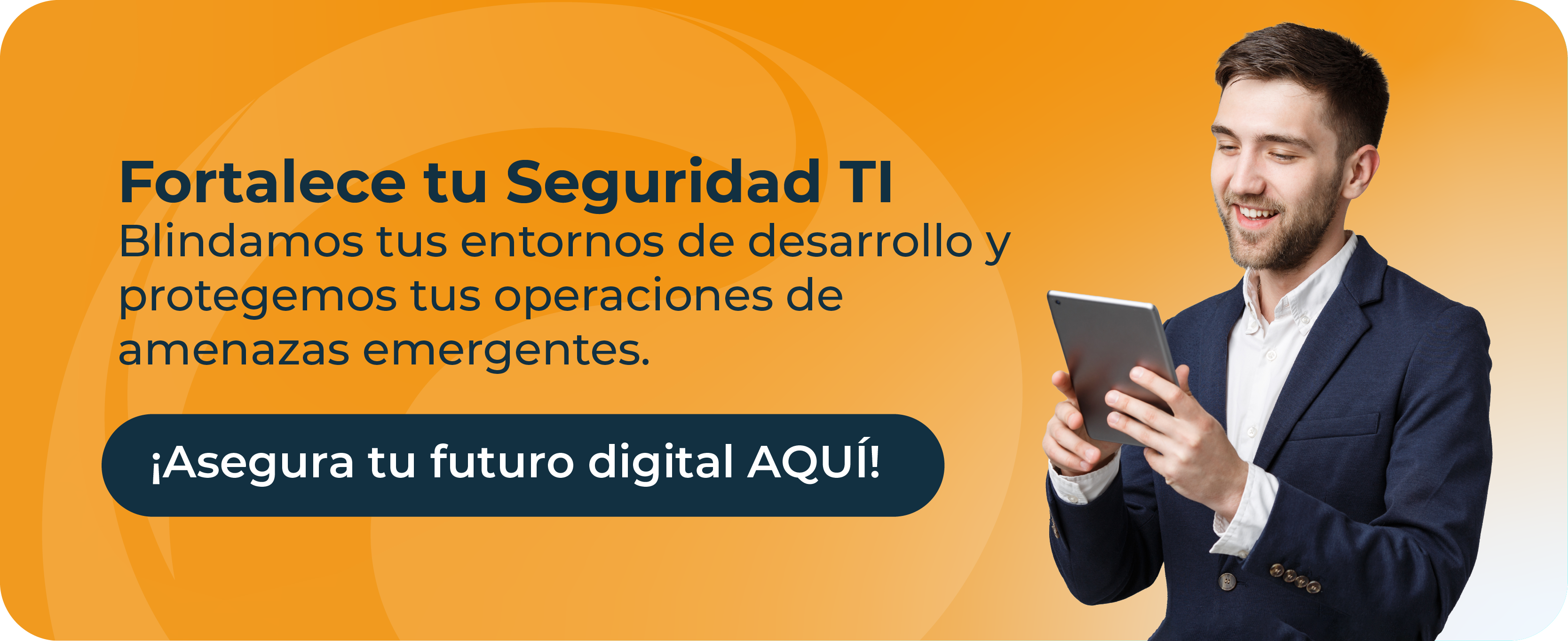 Fortalece tu seguridad TI