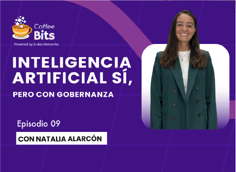 Inteligencia Artificial, sí, pero con gobernanza