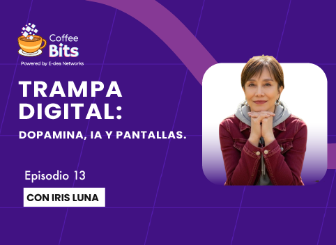 Trampa digital: Dopamina, IA y pantallas 🧠